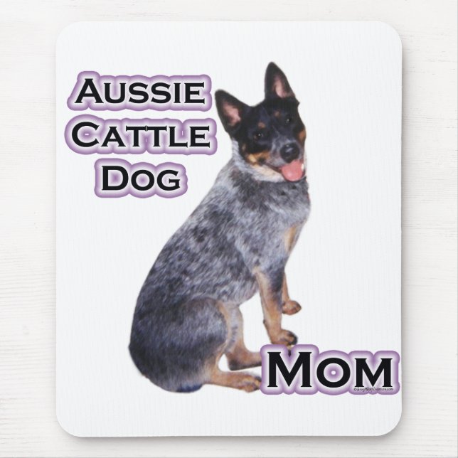 Australian Cattle Dog Mom 4 Mouse Pad (Front)