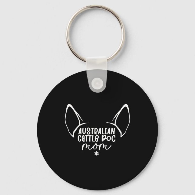 Australian Cattle Dog Mom Keychain (Front)