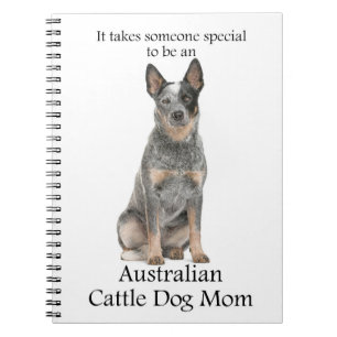 Australian Cattle Dog Mom Notebook