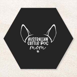 Australian Cattle Dog Mom Paper Coaster