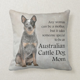 Australian Cattle Dog Mom Pillow