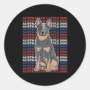 Australian Cattle Dog   Mr. Dog Owner Blue Heeler Classic Round Sticker