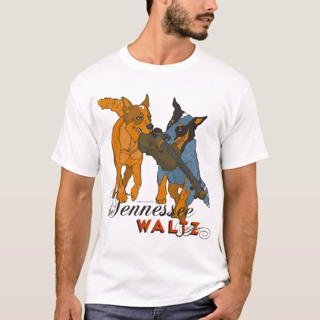 Australian Cattle Dogs Tennessee Waltz T-Shirt (Front)