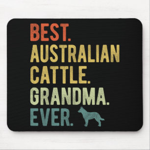 Australian Cattle Grandma Ever Dog Lovers Mother's Mouse Pad
