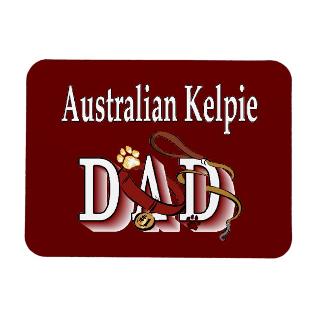 Australian Kelpie Dad Magnet (Horizontal)