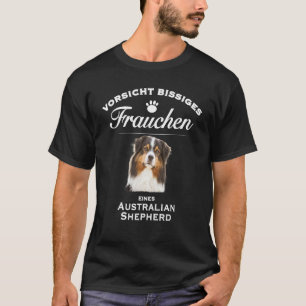 Australian Shepherd     Aussie   Australian Shephe T-Shirt