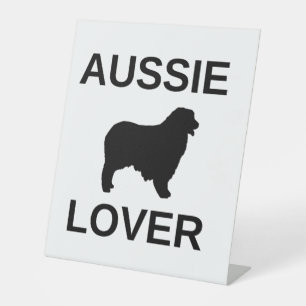 australian shepherd aussie lover pedestal sign
