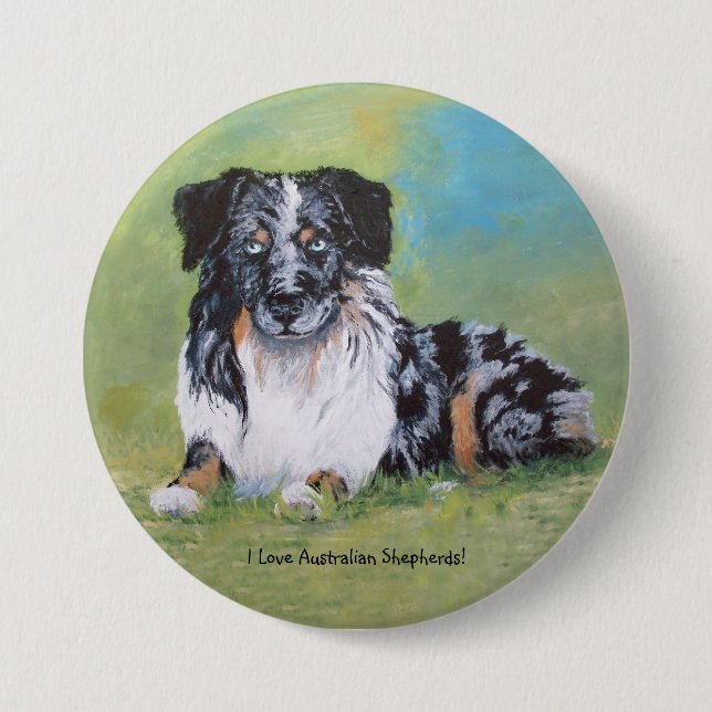 Australian Shepherd, beautiful blue merle! 3 Inch Round Button (Front)