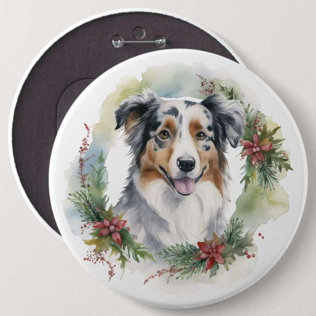 Australian Shepherd Christmas Wreath Festive Pup  6 Inch Round Button (Front & Back)