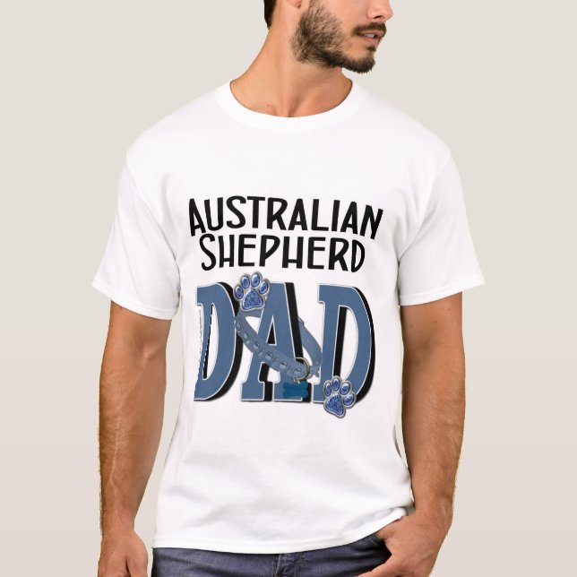 Australian Shepherd DAD T-Shirt (Front)