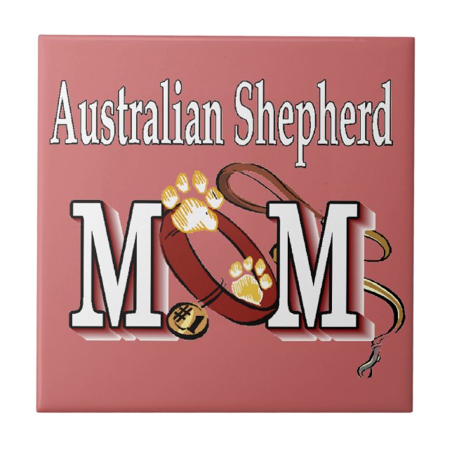 Australian Shepherd Dog MOM Tile (Front)