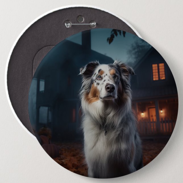 Australian Shepherd Halloween Scary 6 Inch Round Button (Front & Back)