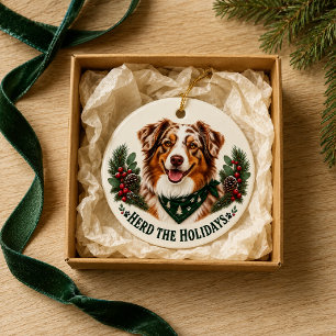 Australian Shepherd Herd the Holidays  Ceramic Ornament