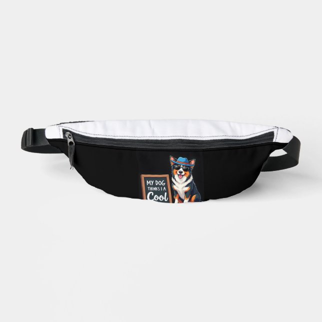 Australian Shepherd My Dog Thinks I'm Cool For Dog Fanny Pack (Front)