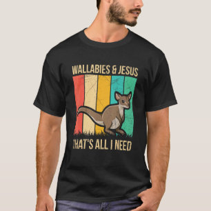 Australian Wallaby Quote For A Wallaby Kangaroo  2 T-Shirt
