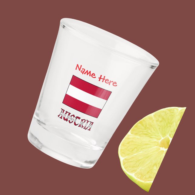 Austria Austrian Flag Red Personalized Shot Glass (Shot glass with Austrian flag and the word AUSTRIA below in flag colors. Add name above in red text )