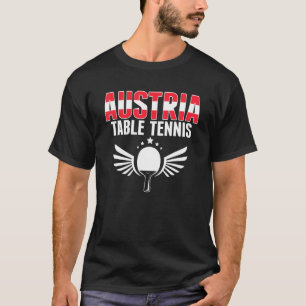 Austria Table Tennis     Austrian Ping Pong Suppor T-Shirt