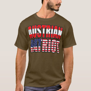 Austrian American Patriot Pride Heritage Flag Gift T-Shirt
