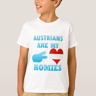 Austrians are my Homies T-Shirt