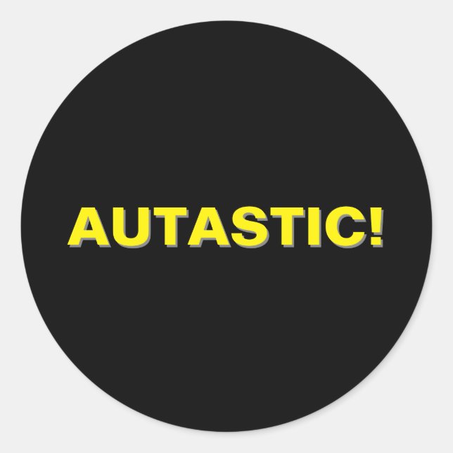 AUTASTIC! Autism Neurodiversity Pride Classic Round Sticker (Front)