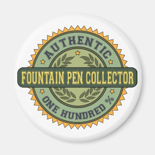 Authentic Fountain Pen Collector Magnet