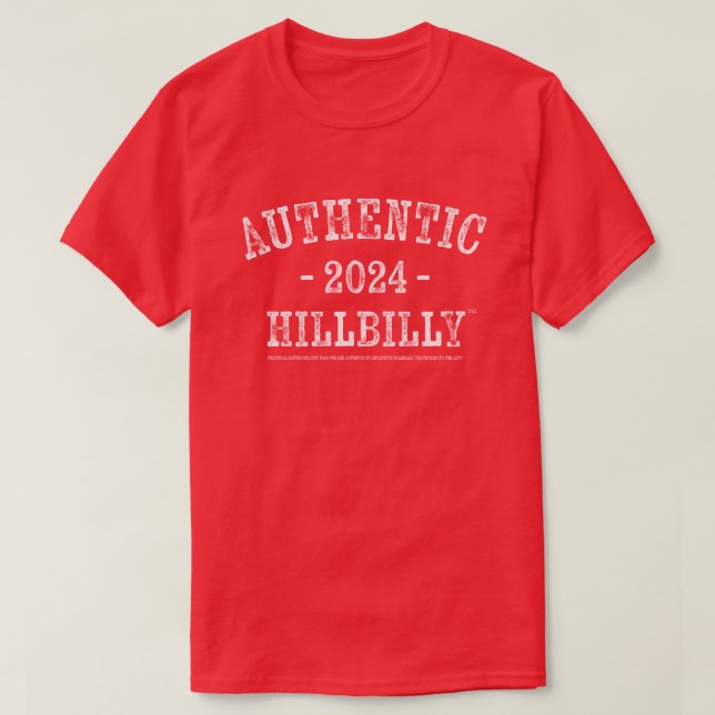 AUTHENTIC HILLBILLY 2024™ The Original™ T-Shirt (Design Front)