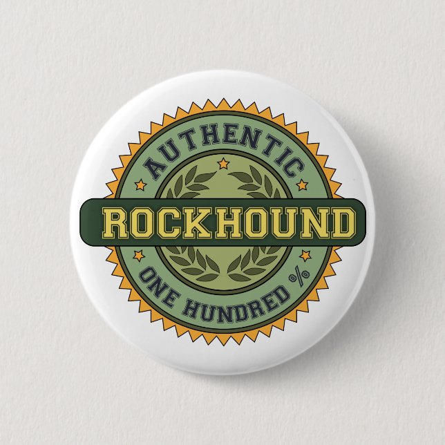 Authentic Rockhound 2 Inch Round Button (Front)