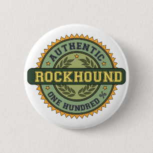 Authentic Rockhound 2 Inch Round Button