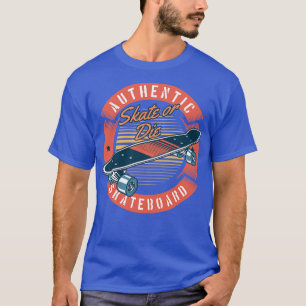 Authentic Skateboard  T-Shirt