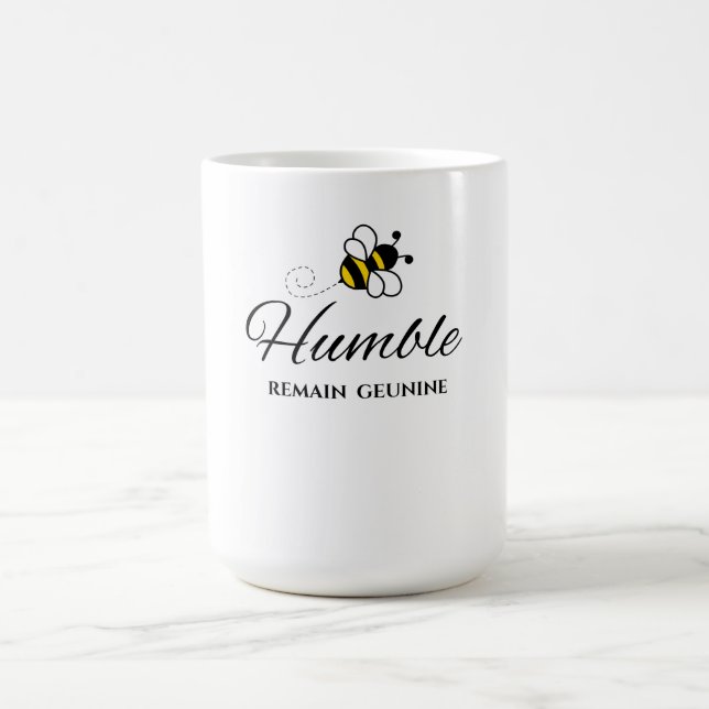  AUTHENTIC YOU, WHITE 15 OZ. BEE HUMBLE COFFEE MUG (Center)