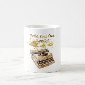 Author’s Typewriter "Build Your Own Legacy" Coffee Mug