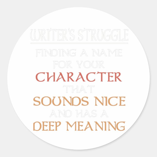 Author Writer Book Character Names Funny Gift Classic Round Sticker (Front)