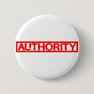 Authority Stamp 2 Inch Round Button