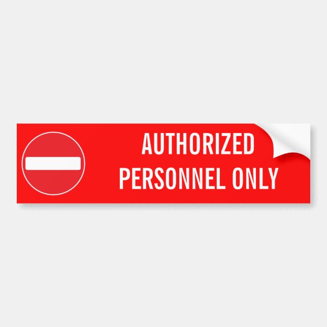 AUTHORIZED PERSONNEL ONLY BUMPER STICKER (Front)