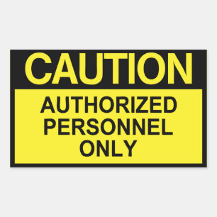 Authorized Personnel Only Sticker