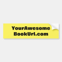Author's Book or Name / Url on Bumper Sticker