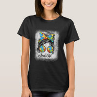 Autie Aunt Life Autism Awareness Messy Bun Bleache