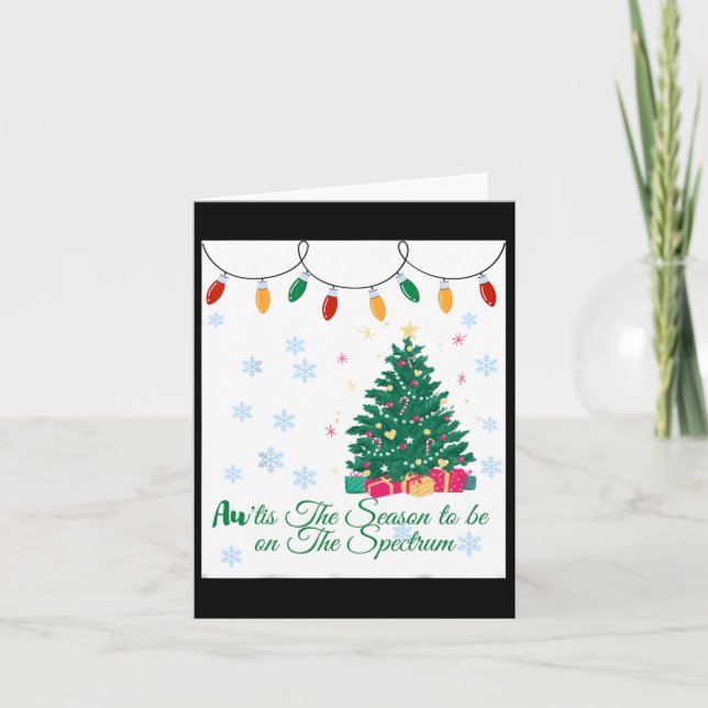 Au'tis The Season To Be On The Spectrum  Card (Front)