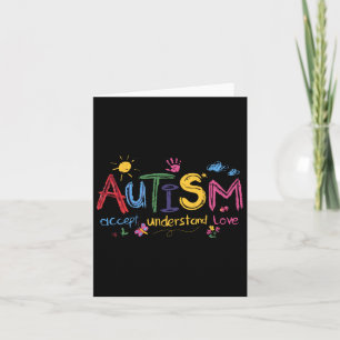 Autism Accept Understand Love Autism Awareness Mon Card