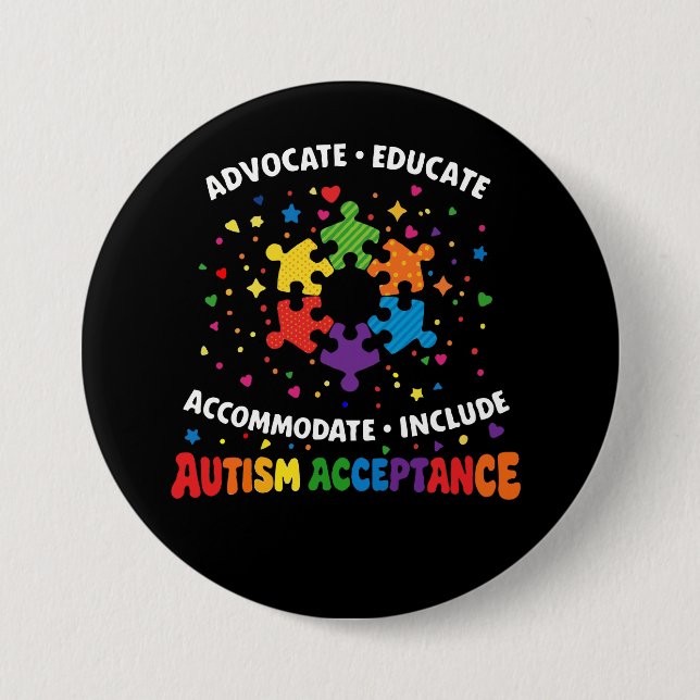 Autism Acceptance Advocate Educate Rainbow Puzzle  3 Inch Round Button (Front)