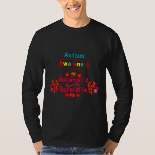 Autism Acceptance Over Awareness T-Shirt