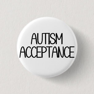 Autism Acceptance Simple Basic Black Text 1 Inch Round Button