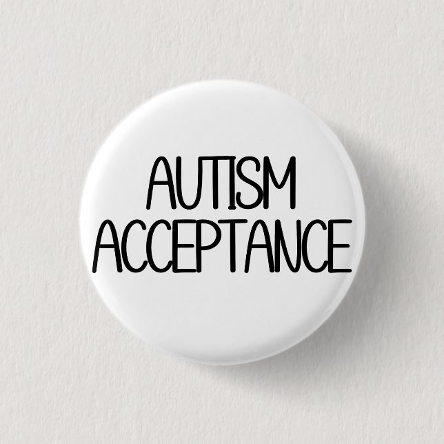 Autism Acceptance Simple Basic Black Text 1 Inch Round Button (Front)