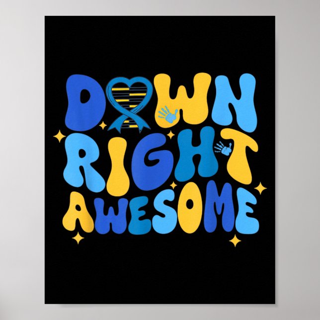 Autism adhd down syndrome awareness 321 down right poster (Front)