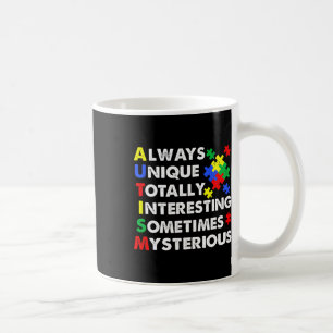 Autism Always Unique Coffee Mug