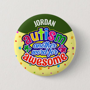 AUTISM another word for AWESOME 2 Inch Round Button