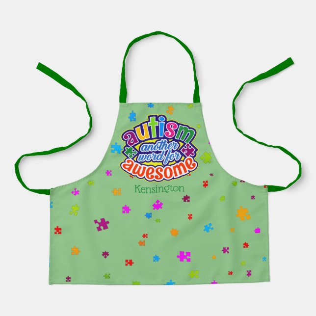 AUTISM another word for AWESOME with YOUR  NAME Apron (Front)