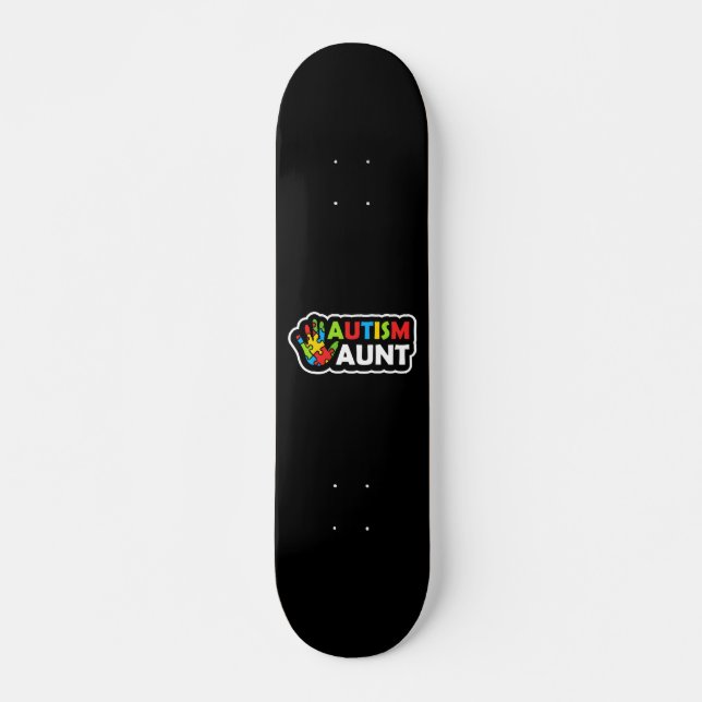 Autism Aunt In Autism Awareness Skateboard (Front)