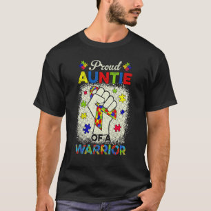 Autism Auntie Of Autism Awareness Warrior Support  T-Shirt
