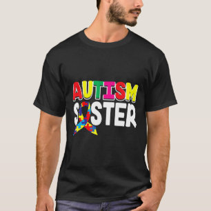 Autism-Autism Sister Awareness Heart Puzzle Piece T-Shirt
